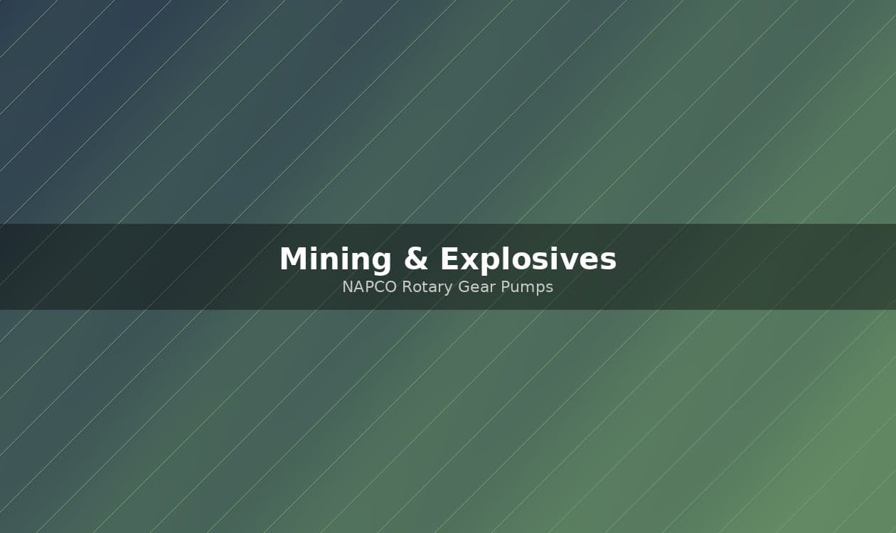 Pump Selection for Emulsion Explosives